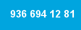 936 694 12 81 936 694 12 81